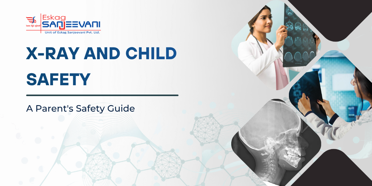 X-Ray and child safety