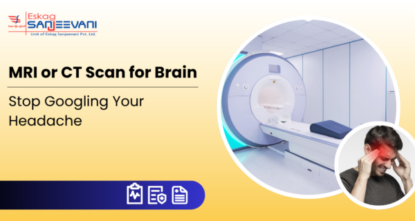 MRI or CT Scan for Brain
